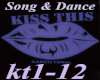Kiss This Song&Dance