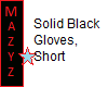 HB Short Black Gloves