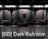 [BD] Dark Ballroom