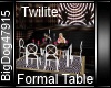 [BD] Twilite FormalTable