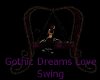 Gothic Dreams Love Swing