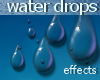 Water drops effects!
