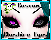 *J* Cheshire Eyes [C]