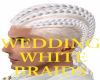 WEDDING WHITE BRAIDS