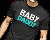 T Shirt Baby Dady