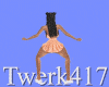 MA Twerk 417
