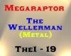 Megaraptor - The Weller