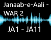 Janaab-E-Aali - WAR 2