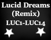 Lucid Dreams - Remix