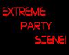 Extreme Party Scene