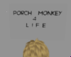 porchmonkey4life m/f