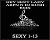 HEY SEXY LADY RMX