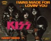 Kiss - I Was Made For