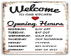 Kitchen Hours sign