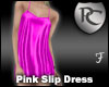 Pink Slip Dress