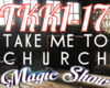 TAKE ME TO CHURCH 1