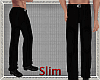 Slim Black Straight