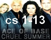 Ace of Base Cruel Summer