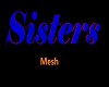 IMI Sisters Mesh