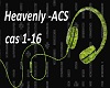Heavenly -ACS