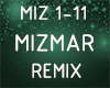 MIZMAR - REMIX