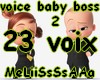 voix baby boss2
