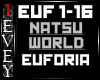 Natsu World - Euforia