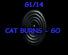 CAT BURNS -GO