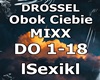 DROSSEL-Obok Ciebie mix