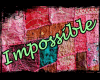 YW - Impossible