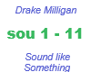 Drake Milligan / Sound
