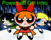 powerpuff girl  intro