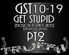 !T!!GET STUPID[REMIX]