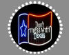 Don't Mess W/ Texas Neon