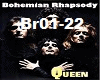 Queen  Bohemian