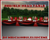 RED/BLK HEAD TABLE