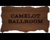 Camelot Ballroom Sign