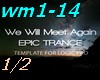 We will meet again -1/2
