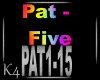 K4 Pat - Five