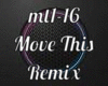 Move This Remix