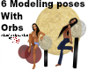 5 Modeling poses W/ Orbs