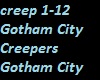 Gotham City Creepers