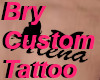 Bry Custom Tattoo