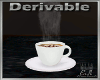 *EA* Derv Cup of Coffee