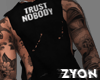 Trust Nobody. Tank