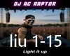 Light it up II
