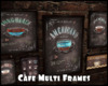 *Cafe Multi Frames