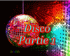 Disco Partie 1
