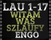Engo Witam was SZlaufy
