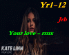 Kate Linn - Your Love